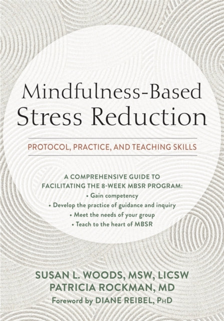 Book cover of: Mindfulness-Based Stress Reduction. By: Susan L. Woods