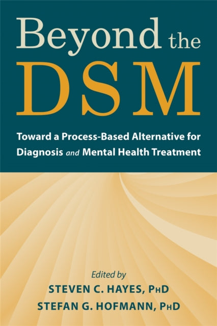 Book cover of: Beyond the DSM. By: Steven C. Hayes