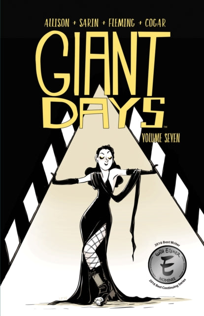 Book cover of: Giant Days Vol. 7. By: John Allison