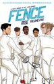 Book cover of: Fence: Rise. By: C. S. Pacat