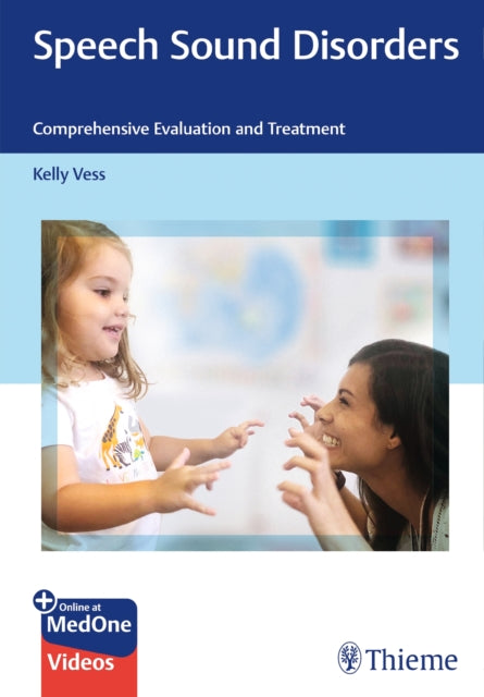 Book cover of: Speech Sound Disorders. By: Kelly Vess