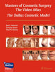 Book cover of: Masters of Cosmetic Surgery - the Video Atlas. By: Rod Rohrich