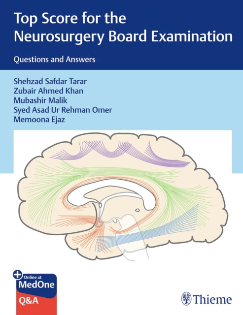Book cover of: Top Score for the Neurosurgery Board Examination. By: Shehzad Tarar