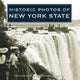 Book cover of: Historic Photos of New York State. By: Richard O. Reisem