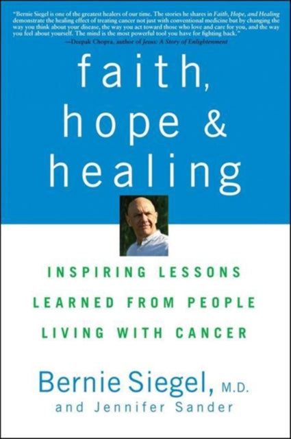 Book cover of: Faith, Hope and Healing. By: Bernie Siegel