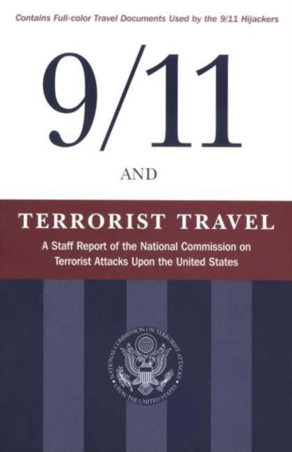 Book cover of: 9/11 and Terrorist Travel. By: National Commission on Terrorist Attacks