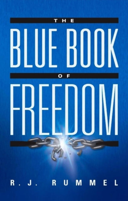 Book cover of: Blue Book of Freedom. By: R. J. Rummel