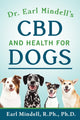 Book cover of: Dr. Earl Mindell's CBD and Health for Dogs. By: Earl Mindell