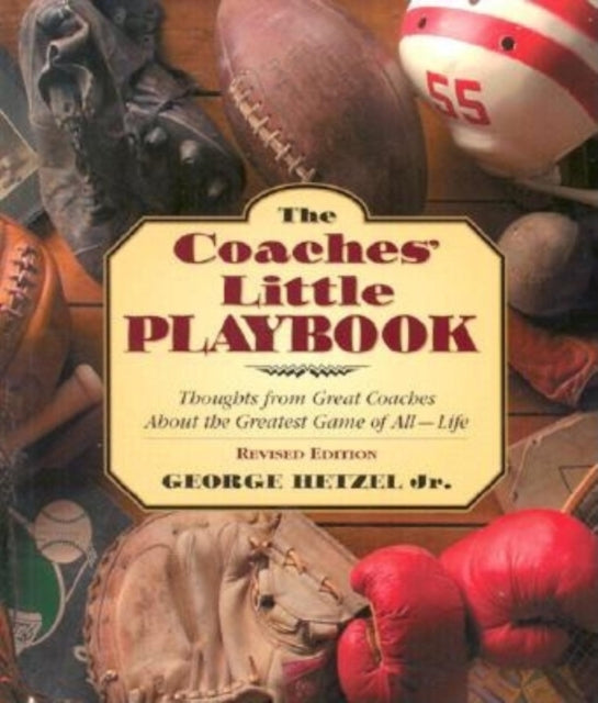 Book cover of: Coaches' Little Playbook. By: George Hetzel