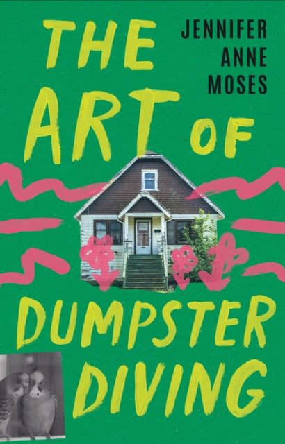 Book cover of: Art of Dumpster Diving. By: Jennifer Anne Moses