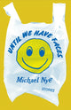 Book cover of: Until We Have Faces. By: Michael Nye