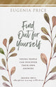 Book cover of: Find Out for Yourself. By: Eugenia Price
