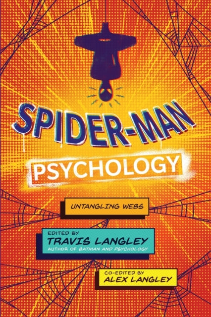 Book cover of: Spider-Man Psychology. By: Travis Langley