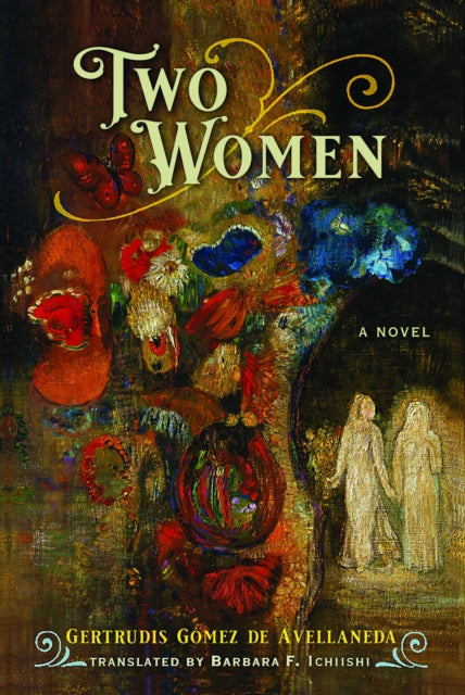 Book cover of: Two Women. By: Barbara F. Ichiishi
