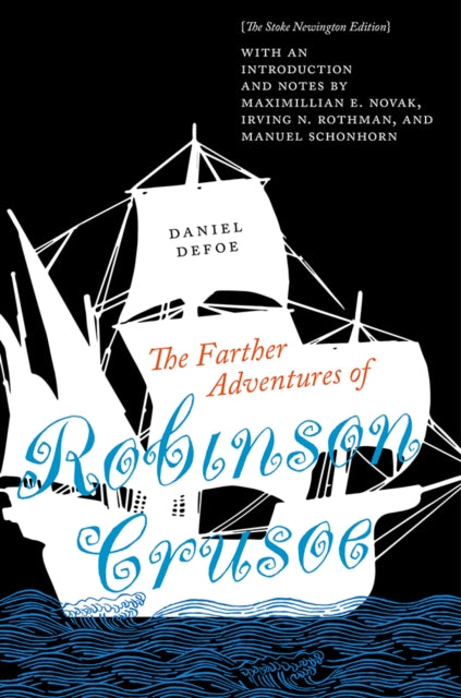 Book cover of: Farther Adventures of Robinson Crusoe. By: Maximillian E. Novak