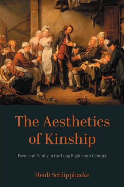 Book cover of: Aesthetics of Kinship. By: Heidi Schlipphacke