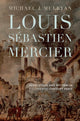 Book cover of: Louis Sebastien Mercier. By: Michael J. Mulryan