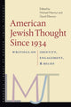 Book cover of: American Jewish Thought Since 1934 – Writings on Identity, Engagement, and Belief. By: David Ellenson