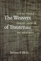 Book cover of: Weavers of Trautenau – Jewish Female Forced Labor in the Holocaust. By: Janine P. Holc