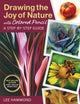 Book cover of: Drawing the Joy of Nature with Colored Pencil. By: Lee Hammond