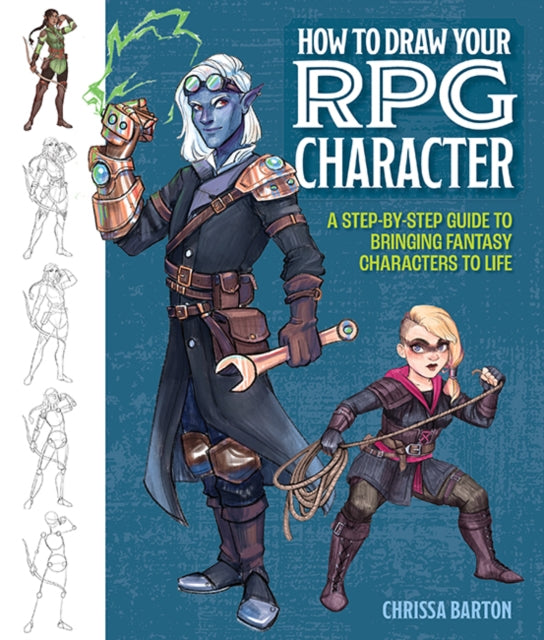 Book cover of: How to Draw Your RPG Character. By: Chrissa Barton
