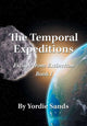 Book cover of: Temporal Expeditions. By: Yordie Sands