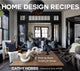 Home Design Recipes, Room by Room Recipes for Design 9781684816293 Cathy Hobbs