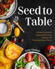 Book cover of: Seed to Table