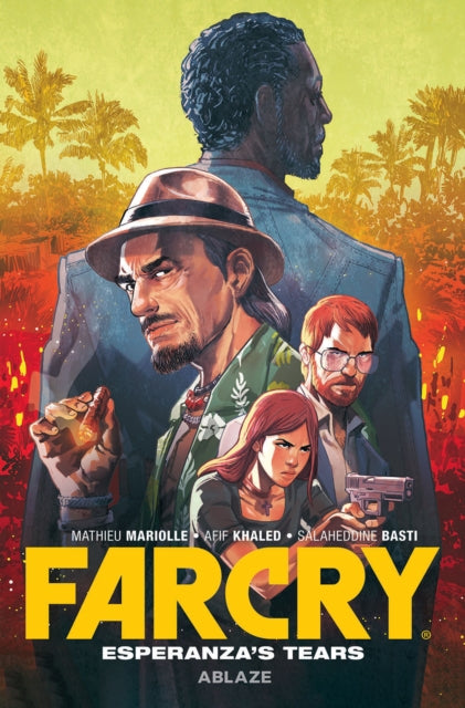 Book cover of: Far Cry: Esperanza's Tears. By: Mathieu Mariolle
