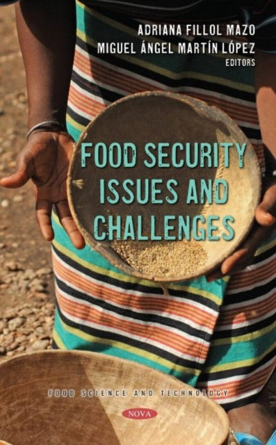 Book cover of: Food Security Issues and Challenges. By: Adriana Fillol Mazo