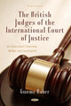 Book cover of: British Judges of the International Court of Justice. By: Graeme Baber