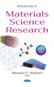 Book cover of: Advances in Materials Science Research. By: Maryann C. Wythers