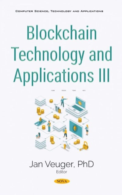 Book cover of: Blockchain Technology and Applications III. By: Jan Veuger