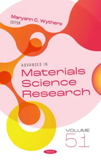 Book cover of: Advances in Materials Science Research. By: Maryann C. Wythers