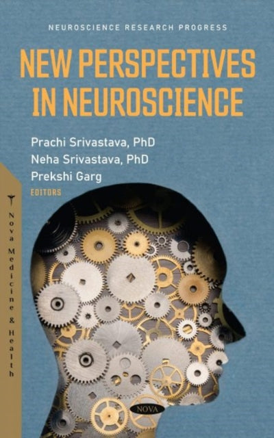 Book cover of: New Perspectives in Neuroscience. By: Prachi Srivastava