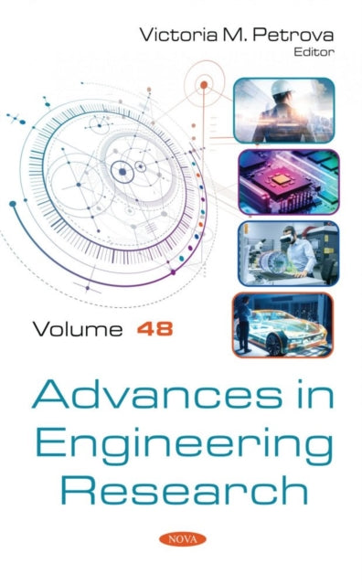 Book cover of: Advances in Engineering Research. Volume 48. By: Victoria M. Petrova