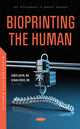 Book cover of: Bioprinting the Human. By: Soner Şahin