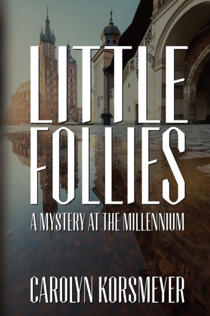 Book cover of: Little Follies. By: Carolyn Korsmeyer
