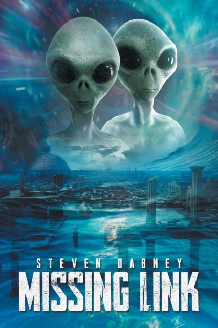Book cover of: Missing Link. By: Steven Dabney