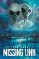 Book cover of: Missing Link. By: Steven Dabney