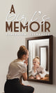 Book cover of: Girl's Memoir