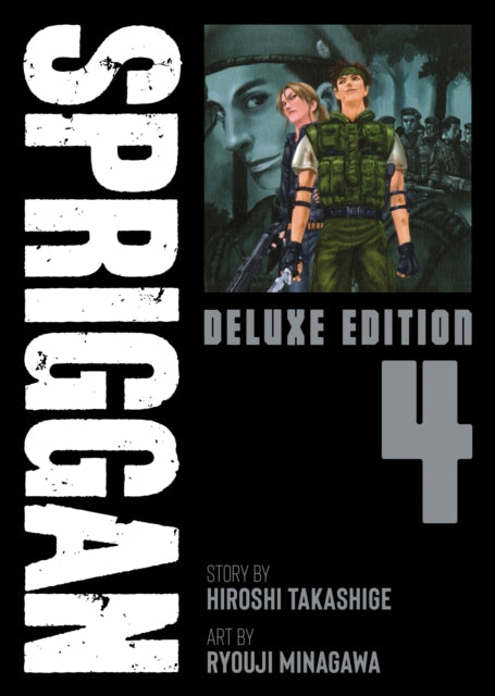 Book cover of: SPRIGGAN: Deluxe Edition 4. By: Hiroshi Takashige