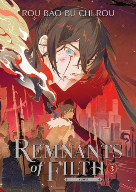 Book cover of: Remnants of Filth: Yuwu (Novel) Vol. 3. By: Rou Bao Rou Bao Bu Chi Rou