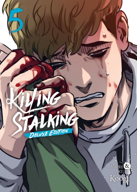Book cover of: Killing Stalking: Deluxe Edition Vol. 5. By: Koogi