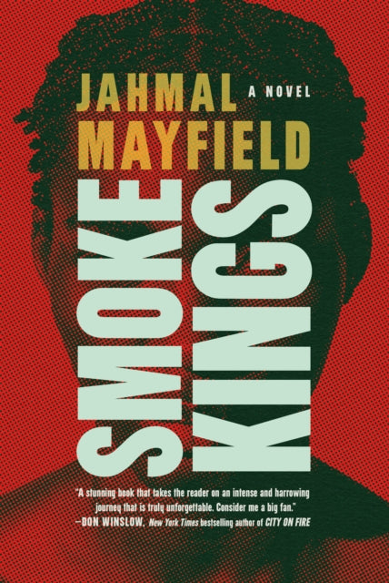 Book cover of: Smoke Kings. By: Jahmal Mayfield