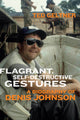 Book cover of: Flagrant, Self-Destructive Gestures