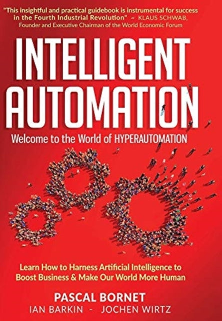 Book cover of: Intelligent Automation. By: Pascal Bornet