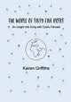 Book cover of: World of Sixty Five Roses. By: Kairen Griffiths