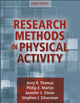 Book cover of: Research Methods in Physical Activity. By: Jerry R. Thomas
