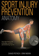 Book cover of: Sport Injury Prevention Anatomy. By: David Potach
